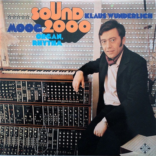 Klaus Wunderlich - Sound 2000 (Moog-Organ-Rhythm) (LP, Album)