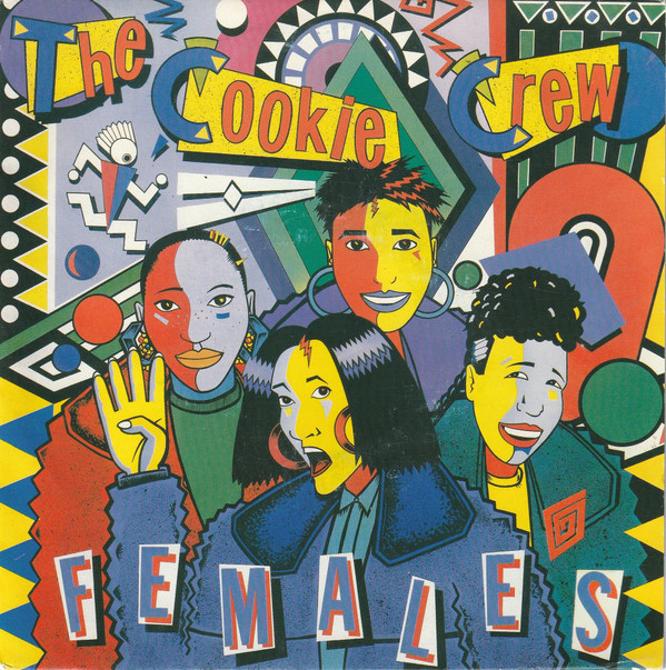 The Cookie Crew - Females (7", Single)