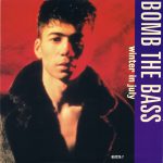 Bomb The Bass - Winter In July (7", Single, Big)