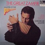 Gheorghe Zamfir - The Great Zamfir - Master Of The Pan-Flute (LP, Comp)