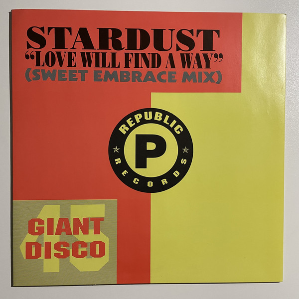 Stardust (2) - Love Will Find A Way / Blazin' (12")