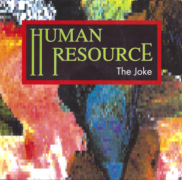 Human Resource - The Joke (7", Single)