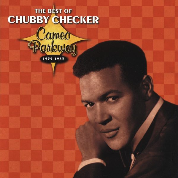 Chubby Checker - The Best Of Chubby Checker (Cameo Parkway 1959-1963) (CD, Comp)