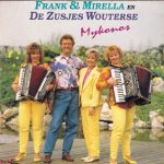 Frank & Mirella En De Zusjes Wouterse - Mykonos (CD, Single)