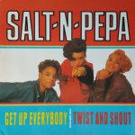 Salt-N-Pepa* - Get Up Everybody  / Twist And Shout (12", Maxi)