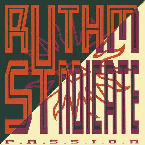 Rythm Syndicate (2) - P.A.S.S.I.O.N. (7", Single)