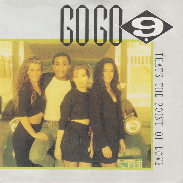 Go Go 9 - That's The Point Of Love (7", Single)