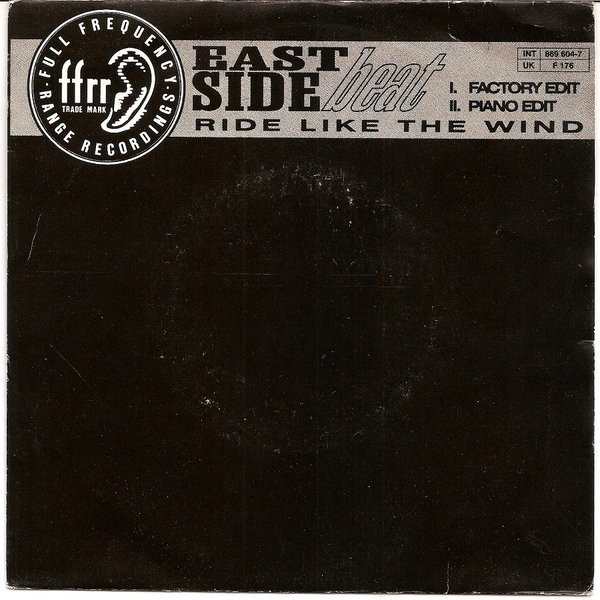 East Side Beat - Ride Like The Wind (7", Single)