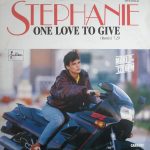 Stephanie (2) - One Love To Give (Remix) (12", Maxi)