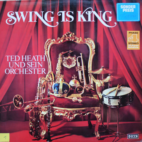 Ted Heath Und Sein Orchester* - Swing Is King (2xLP, Comp)
