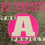 Def Syndicate - The A Project (7", Single)