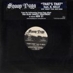 Snoop Dogg - That's That / Crazy (12", Promo)