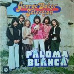George Baker Selection - Paloma Blanca (LP, Album, TEL)