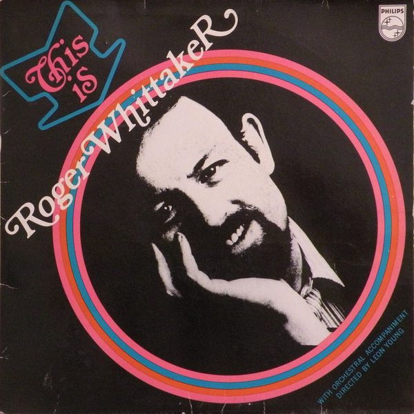 Roger Whittaker - This Is Roger Whittaker (LP, Comp)