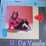 Glenda Peters - U Do Voodoo (Special Edit By Peter Slaghuis) (12")