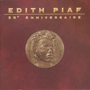 Edith Piaf - 30e Anniversaire (CD, Comp)
