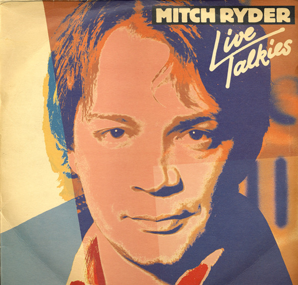 Mitch Ryder - Live Talkies (2xLP, Album + 12", Maxi + Ltd)
