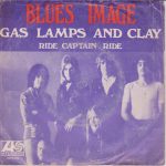 Blues Image - Gas Lamps And Clay (7", Single)