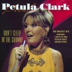 Petula Clark - Don't Sleep In The Subway - Her Greatest Hits (CD, Comp)