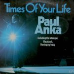 Paul Anka - Times Of Your Life (LP, Comp)