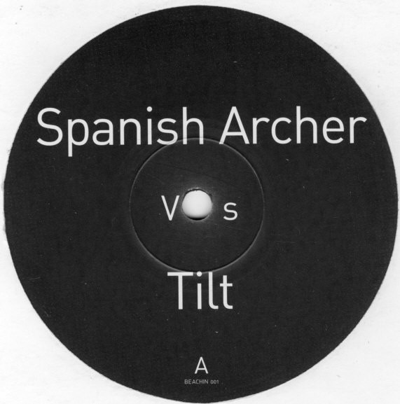 Spanish Archer Vs Tilt - Beautiful Inside (12")