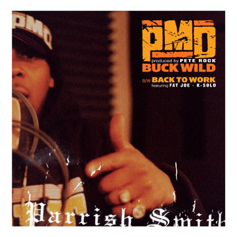 PMD - Buckwild / Back To Work (12")