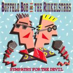Buffalo Bob And The Rinkelstars - Sympathy For The Devil (7", Single)
