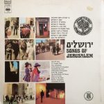 Various - Songs Of Jerusalem = ירושלים (LP, Comp, Gat)