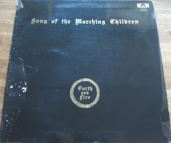 Earth And Fire - Song Of The Marching Children (LP, Album, RP, Gat)