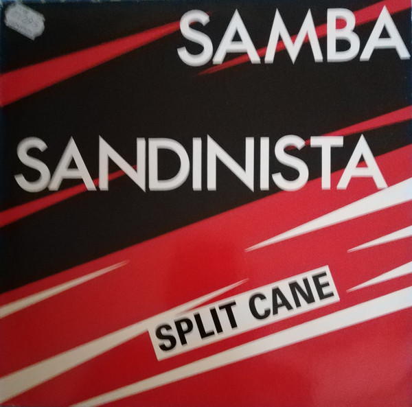 Split Cane - Samba Sandinista (12")