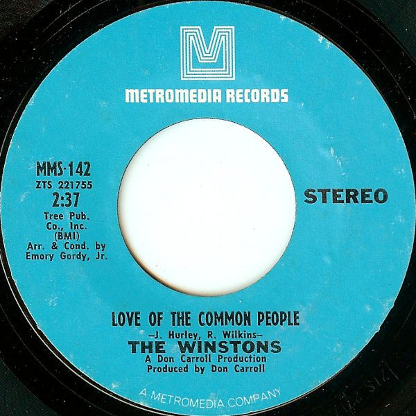 The Winstons - Love Of The Common People / Wheel Of Fortune (7", Styrene)