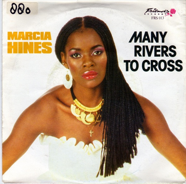 Marcia Hines - Many Rivers To Cross (7", Single)