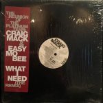 Craig Mack - What I Need (The Remix) / Jockin' My Style (12")