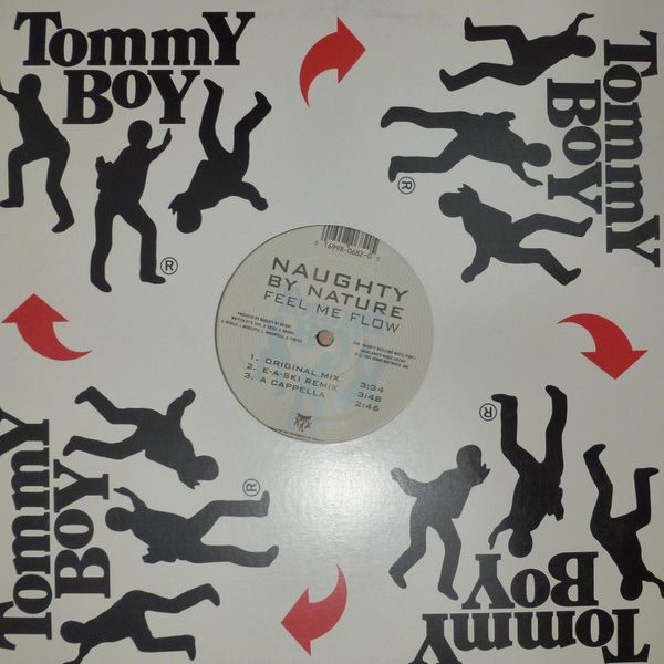 Naughty By Nature - Feel Me Flow / Hang Out And Hustle (12", RE)