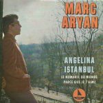 Marc Aryan - Angelina (7", EP)