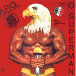 A.P.O. - O Superman (12", Maxi)