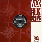 Wax (2) - Sun Drums (12")