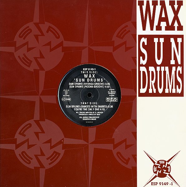 Wax (2) - Sun Drums (12")