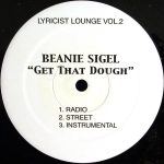 Beanie Sigel / Kool G Rap & M.O.P. - Get That Dough / Legendary Street Team (12")