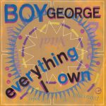 Boy George - Everything I Own (7", Single)