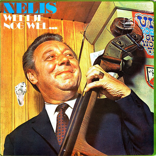 Manke Nelis - Weet Je Nog Wel... (LP, Album)