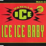 Vanilla Ice - Ice Ice Baby (CD, Maxi)