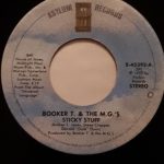 Booker T & The MG's - Sticky Stuff (7", Single)
