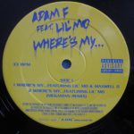 Adam F Feat. Lil' Mo - Where's My..? (12")