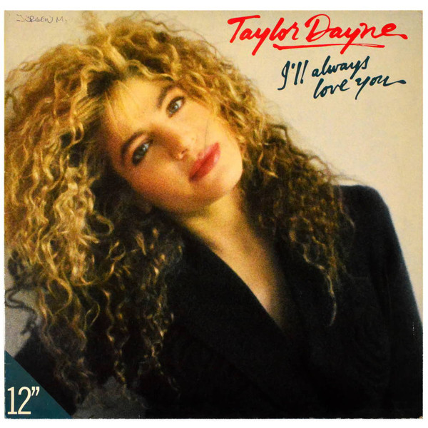 Taylor Dayne - I'll Always Love You (12", Maxi)