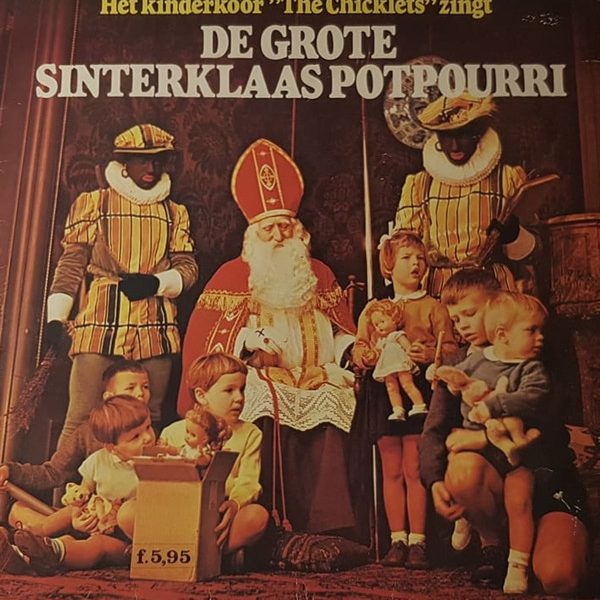 Kinderkoor De Chicklets - De Grote Sinterklaas Potpourri (LP)