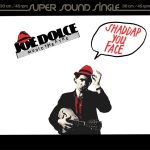 Joe Dolce Music Theatre - Shaddap You Face (12", Single)