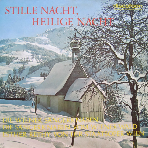 Die Wiener Sängerknaben, Die Sängerknaben Vom Wienerwald, Esther Réthy - Stille Nacht, Heilige Nacht (LP, Album)