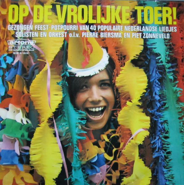 Orkest o.l.v. Pierre Biersma, Solisten En Orkest o.l.v. Piet Zonneveld - Op De Vrolijke Toer! (LP, Album, RE)