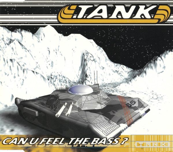 Tank - Can U Feel The Bass? (CD, Maxi)